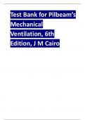 Test Bank for Pilbeam’s Mechanical Ventilation, 6th Edition