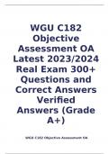 WGU C182  Objective Assessment OA Latest 2023/2024  Real Exam 300+ Questions and Correct Answers Verified    Answers (Grade A+)