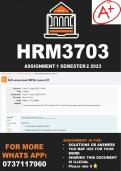 HRM3703 Assignment 1 Semester 2 2023 (ANSWERS)