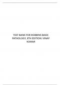 TEST BANK FOR ROBBINS BASIC PATHOLOGY, 8TH EDITION: VINAY KUMAR