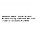 Women’s Health Care in Advanced Practice Nursing 2nd Edition Alexander Test Bank | Complete 2023/2024