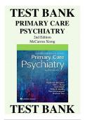 TEST BANK PRIMARY CARE PSYCHIATRY 2nd Edition McCarron Xiong Latest Verified Review 2023 Practice Questions and Answers for Exam Preparation, 100% Correct with Explanations, Highly Recommended, Download to Score A+