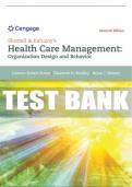 Test Bank For Shortell and Kaluzny’s Healthcare Management: Organization Design and Behavior - 7th - 2020 All Chapters - 9781305951174