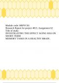 Module code: HRPYC81 Research Report for project 4813, Assignment 62 Title of study: INVESTIGATING THE EFFECT AGING HAS ON SHORT-TERM MEMORY TASKS IN A HEALTHY BRAIN .