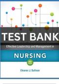 Test Bank For Effective Leadership and Management in Nursing 9th Edition All Chapters - 9780134873381
