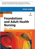 TEST BANK FOR FOUNDATIONS AND ADULT HEALTH NURSING 7TH EDITION BY KIM COOPER KELLY GOSNELL