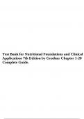Test Bank for Nutritional Foundations and Clinical  Applications 7th Edition by Grodner Chapter 1-20  Complete Guide| Verified Solutions