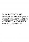 BASIC PATIENT CASE RESULTS TURNED IN (JOHN LANSEN) SHADOW HEALTH  COMPLETE ANSWER KEY 2023/2024