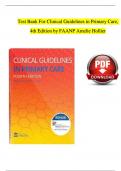 TEST BANK For Clinical Guidelines in Primary Care, 4th Edition by Amelie Hollier | Verified Chapter's 1 - 19 | Complete