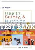 Test Bank For Health, Safety, and Nutrition for the Young Child - 11th - 2024 All Chapters - 9780357765760