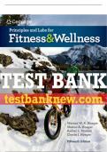 Test Bank For Principles and Labs for Fitness and Wellness - 15th - 2020 All Chapters - 9780357020258