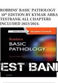 ROBBINS’ BASIC PATHOLOGY 10th EDITION BY KYMAR ABBASTESTBANK ALL CHAPTERS INCLUDED 2023/2024.