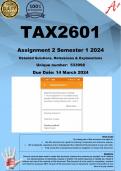 TAX2601 Assignment 2 (COMPLETE ANSWERS) Semester 1 2024 (533998)- DUE 14 March 2024 