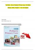 Burns’ Pediatric Primary Care, 7th Edition, TEST BANK By Dawn Garzon Maaks, Nancy Starr| Verified Chapter's 1 - 46 | Complete