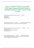 Exam 4: NUR257/ NUR 257 (Latest 2023/ 2024 Update) Aging and Chronic Illness in Nursing Exam Review| 100% Correct| Grade A - Galen