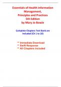 Test Bank For Essentials of Health Information Management, Principles and Practices, 5th Edition Bowie (All Chapters included)