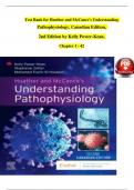 TEST BANK For Huether and McCance's Understanding Pathophysiology, Canadian Edition, 2nd Edition by Kelly Power-Kean, Verified Chapters 1 - 42, Complete Newest Version