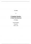 Test Bank for Criminal Justice A Brief Introduction 13th Edition By Frank Schmalleger  (All Chapters, 100% Original Verified, A+ Grade)