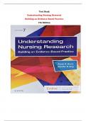 Test Bank For Understanding Nursing Research Building an Evidence-Based Practice 7th Edition By Susan K. Grove, Jennifer R. Gray |All Chapters,  Year-2023/2024|