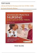 Test Bank for Advanced Practice Nursing in the Care of Older Adults 2nd Edition By Laurie Kennedy-Malone; Lori Martin-Plank; Evelyn G. Duffy Chapter 1-19 Complete Guide A+