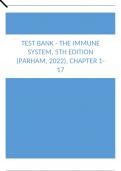 Test Bank - The Immune System, 5th Edition (Parham, 2022), Chapter 1-17