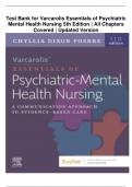 Test Bank for Varcarolis Essentials of Psychiatric Mental Health Nursing 5th Edition | All Chapters Covered | Updated Version