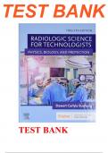 Test Bank For Radiologic Science for Technologists 12th Edition by Bushong Chapter 1-40 [Updated 2024]