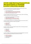 ATI RN Adult Med Surg Proctored Exam 2024 QUESTIONS & ANSWERS (LATEST UPDATED) GRADED