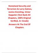 Test Bank For Homeland Security and Terrorism 2nd Edition By Larry Gaines, Janine Kremling, Victor Kappeler (All Chapters, 100% Original Verified, A+ Grade)