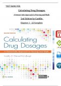 Test Bank For Calculating Drug Dosages A Patient-Safe Approach to Nursing and Math 2nd Edition by Castillo, All Chapters 1 - 22, Verified Newest Version