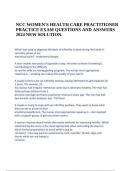 NCC WOMEN'S HEALTH CARE PRACTITIONER PRACTICE EXAM QUESTIONS AND ANSWERS 2024 NEW SOLUTION.