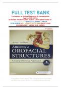 FULL TEST BANK For Anatomy of Orofacial Structures: A Comprehensive Approach 8th Edition by Richard W Brand DDS BS (Author) Latest update Graded A+.      