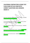 CALIFORNIA CONTRACTORS LICENSE TEST CLASS EXAM ACTUAL EXAM WITH CORRECT QUESTIONS AND ANSWERS GRADE A+