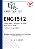 ENG1512 Assignment 3 (DETAILED ANSWERS) Semester 1 2024 - DISTINCTION GUARANTEED 
