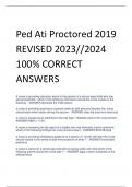 Ped Ati Proctored 2019 REVISED 2023//2024 100% CORRECT  ANSWERS