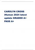 CAROLYN CROSS iHuman 2024 latest update GRADED A+ PASS A+