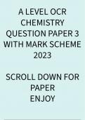 A LEVEL OCR CHEMISTRY QUESTION PAPER 1,2 and 3 WITH MARK SCHEME 2023