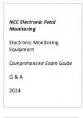 NCC EFM (ELECTRONIC MONITORING EQUIPMENT) COMPREHENSIVE EXAM GUIDE Q & A