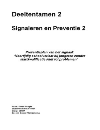 Signaleren en Preventie 2 - Deeltentamen 2 - Preventieve interventie  (HAN, cijfer 9)