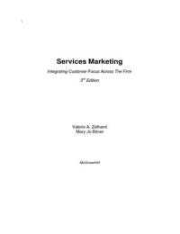 Samenvatting Service Marketing - Integrating Customers Focus Across the Firm