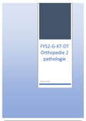 Leerjaar 2 samenvatting Pathologie orthopedie 2 