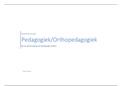 Korte samenvatting van Pedagogiek en Orthopedagogiek 