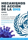 Mecanismos de Acción de la OMS, Caso Eventualidades Causadas por Enfermedades Epidemiológicas