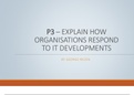 P3 - Explain how organisations respond to IT developments for Unit 4 - Impact of the Use of IT on Business Systems