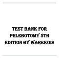 TEST BANK FOR PHLEBOTOMY 5TH EDITION BY WAREKOIS