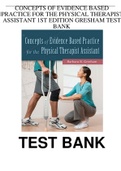 Concepts of Evidence Based Practice for the Physical Therapist Assistant Test Bank