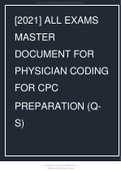 [2021] ALL EXAMS MASTER DOCUMENT FOR PHYSICIAN CODING FOR CPC PREPARATION (Q-S).
