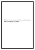 RN Comprehensive Final Exam Predictor Nursing Study Guide (Over 300+ Questions And Answers).