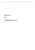 NURS 314 ATI COMPREHENSIVE 2.0 (Latest Version).