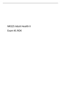NR325 Adult Health II Exam #1 ROK.